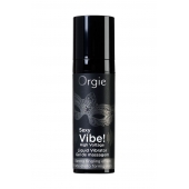 Гель для массажа ORGIE Sexy Vibe High Voltage с эффектом вибрации - 15 мл. - ORGIE - купить с доставкой в Брянске