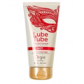 Интимный гель на водной основе Lube Tube Hot с разогревающим эффектом - 150 мл. - ORGIE - купить с доставкой в Брянске