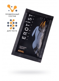 Пробник лубриканта на водной основе Erotist Anal - 4 мл. - Erotist Lubricants - купить с доставкой в Брянске