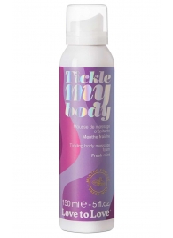 Массажная хрустящая пенка Tickle My Body Fresh Mint с ароматом мяты - 150 мл. - Love to Love - купить с доставкой в Брянске