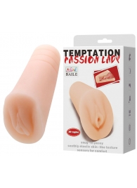 Телесный тугой мастурбатор-вагина Passion Lady - Baile - в Брянске купить с доставкой