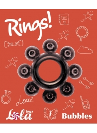 Чёрное эрекционное кольцо Rings Bubbles - Lola Games - в Брянске купить с доставкой