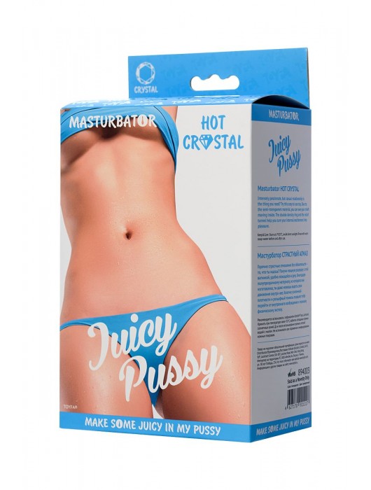 Прозрачный реалистичный мастурбатор Juicy Pussy Hot Crystal - ToyFa - в Брянске купить с доставкой