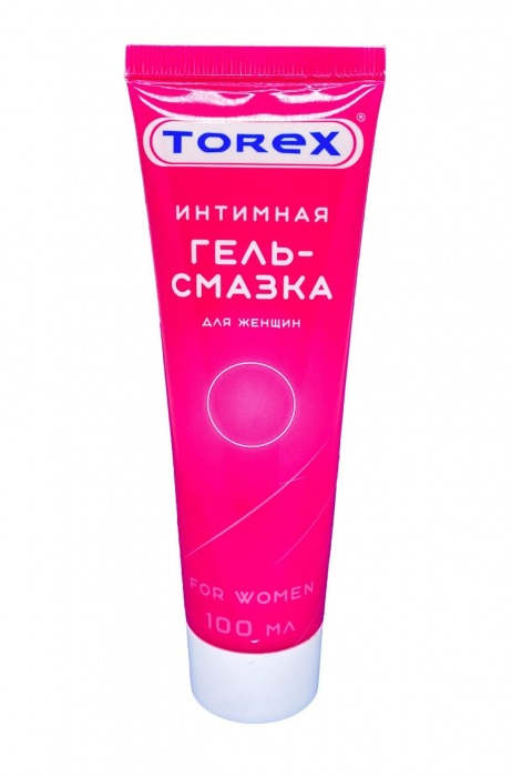 Гель-смазка на водной основе For Women - 100 мл. - Torex - купить с доставкой в Брянске